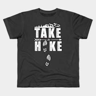 Take a Hike Kids T-Shirt